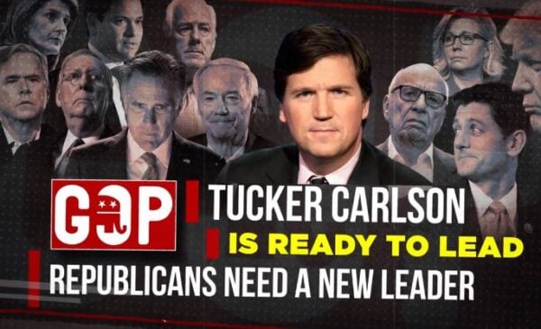 WATCH: PAC to Draft Tucker Carlson For President Runs First Ad