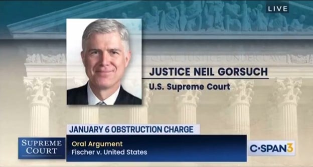 AUDIO: Justice Neil Gorsuch Blows Up Department of Injustice’s Case Against J6 Protesters While Dunking on Biden Solicitor General During Questioning