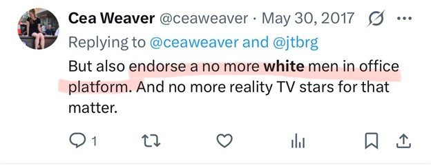 Twitter conversation highlighting views on political representation and criticism of reality TV stars, posted by Cea Weaver on May 30, 2017.