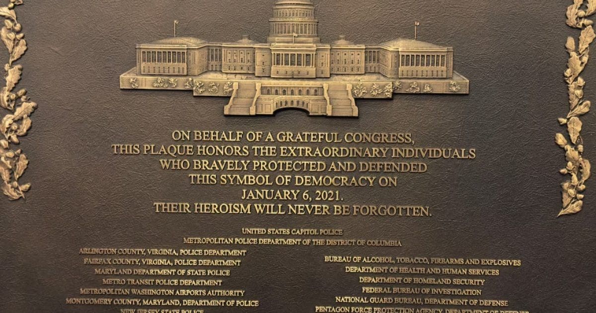 Plaque honoring law enforcement and individuals who protected the U.S. Capitol during the events of January 6, 2021, recognizing their bravery and dedication.