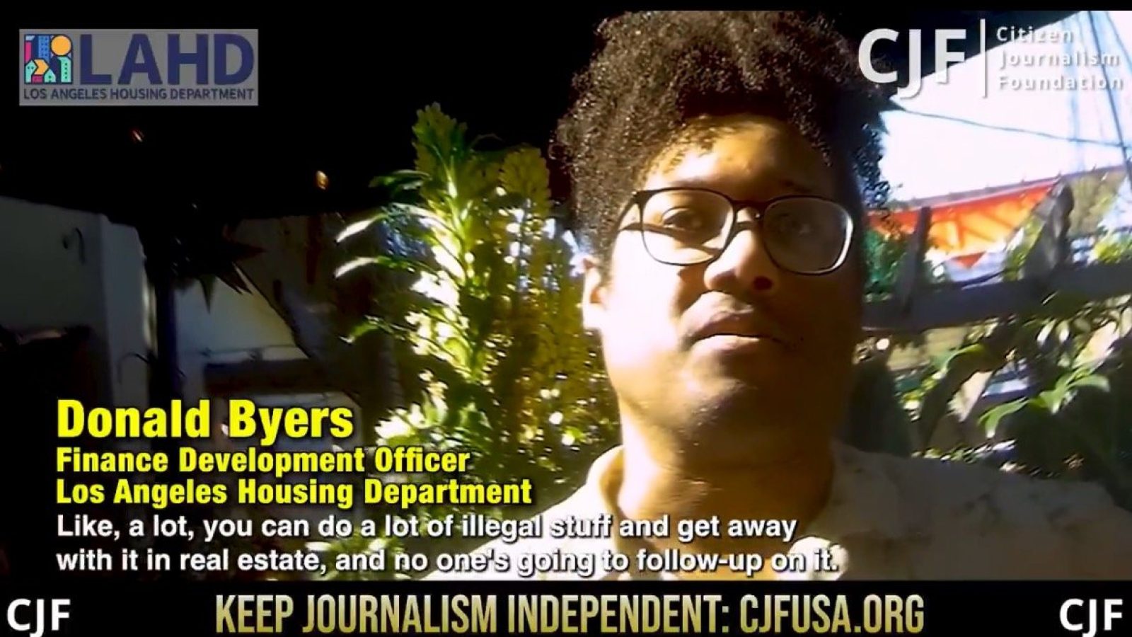 Donald Byers, Finance Development Officer at the Los Angeles Housing Department, discusses issues related to illegal activities in real estate.
