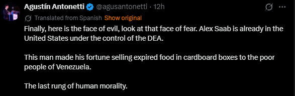 Image of a tweet discussing Alex Saab, highlighting his controversial actions in Venezuela related to selling expired food and his current status under DEA control.