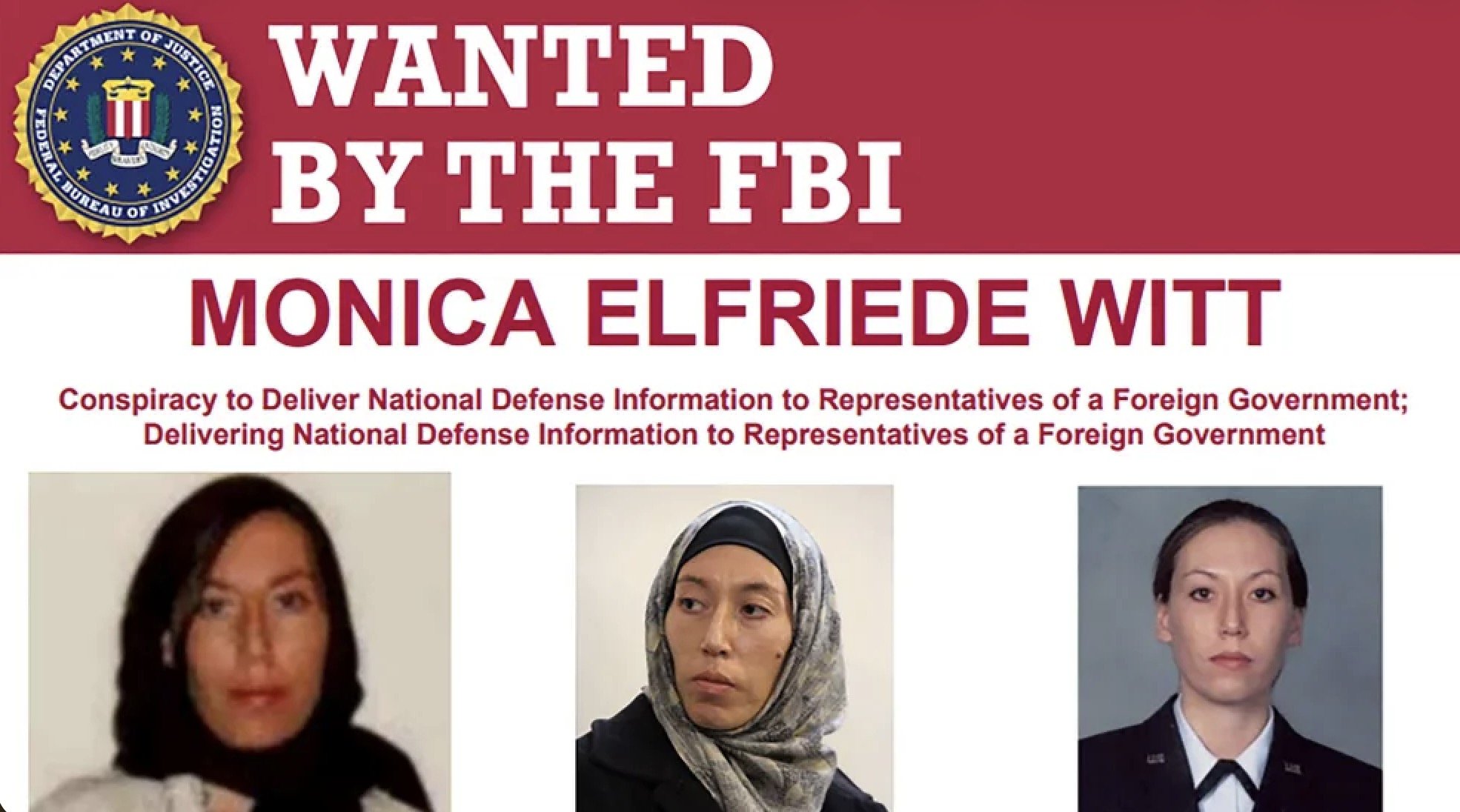 FBI wanted poster for Monica Elfriede Witt, accused of conspiracy to deliver national defense information to foreign representatives.