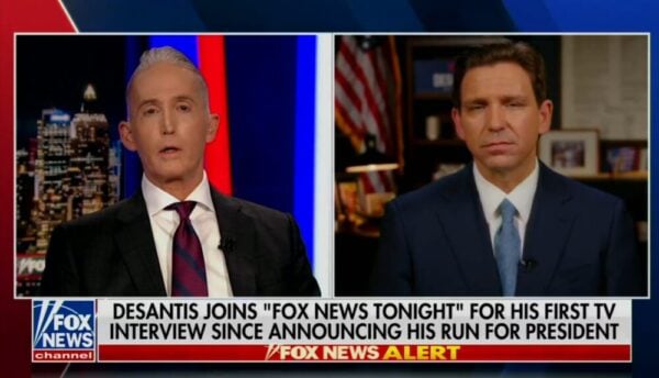 Ratings DeSaster? DeSantis Fox Interview to Kickoff Campaign Drew Less Than Two Million Viewers, Less Than 200K in Key Demo–Compared to Trump’s Over Three Million and 780K in Key Demo for CNN Town Hall
