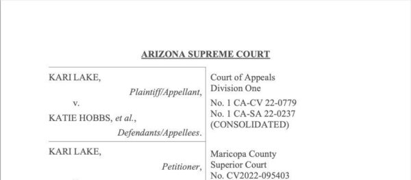 BREAKING: Kari Lake Files Petition For Review For Historic Election Lawsuit In The Arizona Supreme Court – PETITION AND MOTION TO EXPEDITE INCLUDED