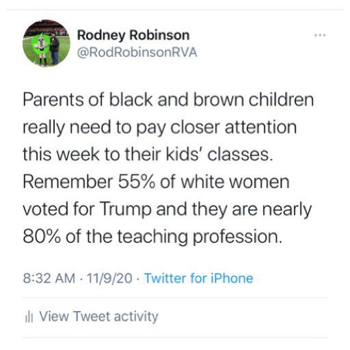 Days After Presidential Election, Teacher of the Year Rodney
Robinson Warned Parents of Black and Brown Students About White
Women Teachers 2