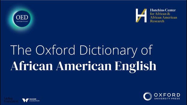 The First Ten Words to Oxford’s New African American English Dictionary Revealed – Barack Obama Friend is Serving as Project’s Editor