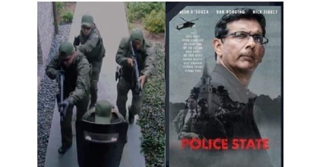 Dinesh D’ Souza to Release New Film “Police State” Next Month, a Chilling Account of America’s Political Persecution – Watch Teaser Trailer and Buy Your Tickets Here (VIDEO)