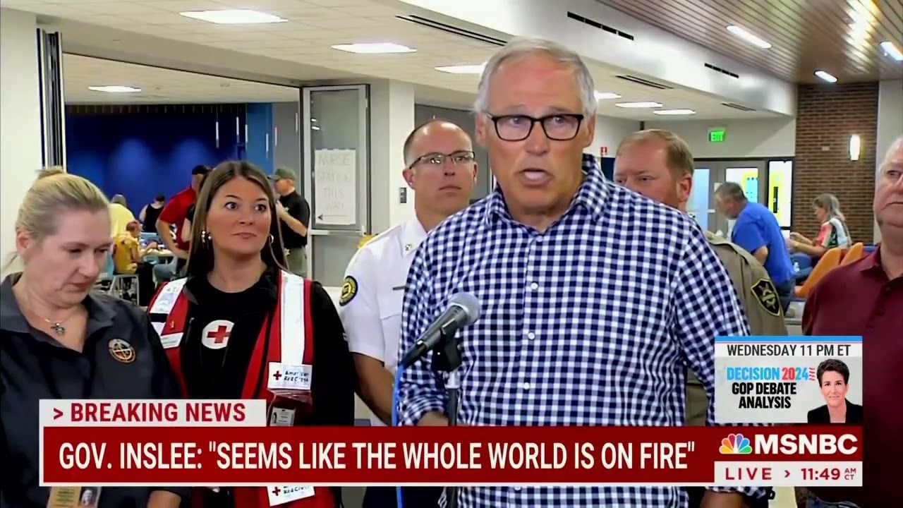Washington Democrat Governor Inslee: “We Need to Decarbonize Our Economy so These Fires Don’t Ravage Us” (VIDEO)
