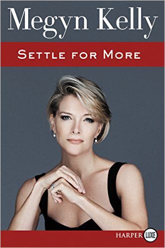 megyn-kelly-settle-for-more